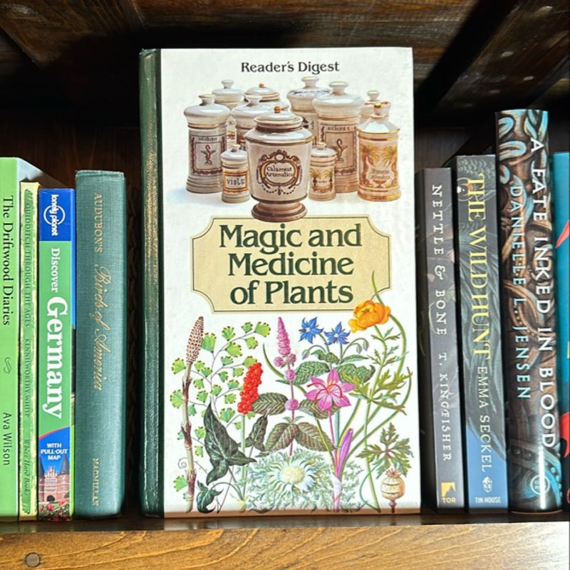 Magic and Medicine of Plants