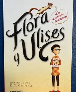 Flora y Ulises (Spanish Edition)