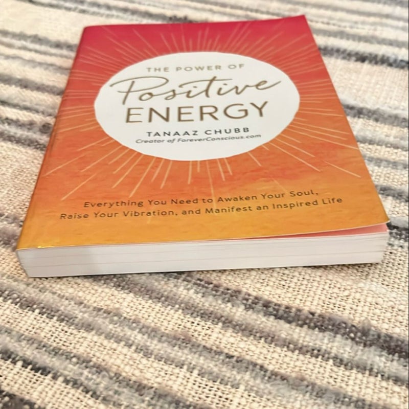 The Power of Positive Energy