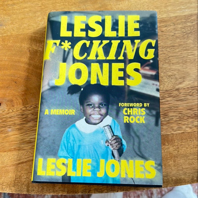 Leslie F*cking Jones