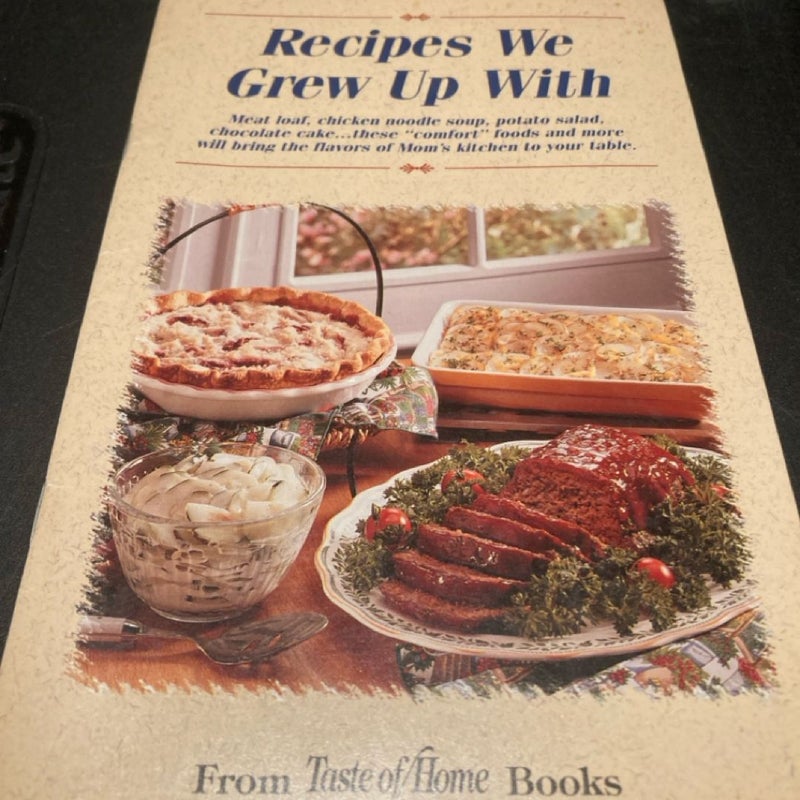 Recipes We Grew Up With 