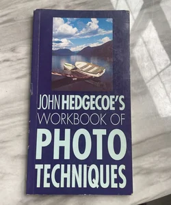 Workbook of Photo Techniques