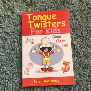 Tongue Twisters for Kids