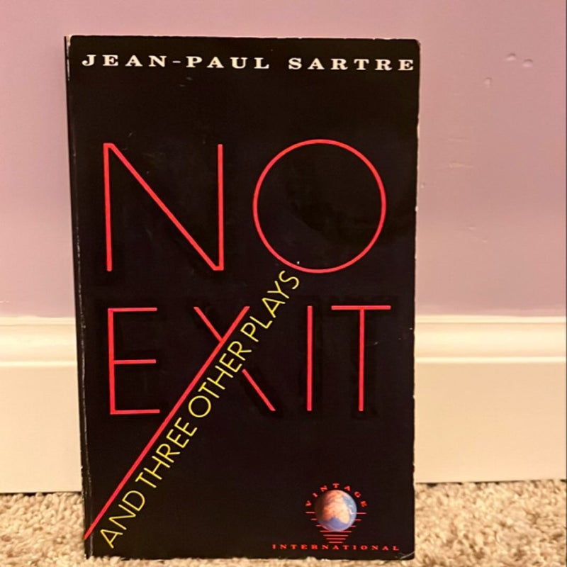 No Exit and Three Other Plays