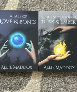 (SIGNED) A Tale of Love & Bones + A Journey Theough Dusk & Ember