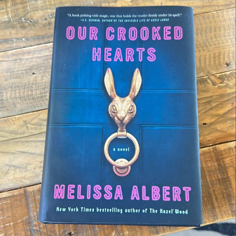 Our Crooked Hearts