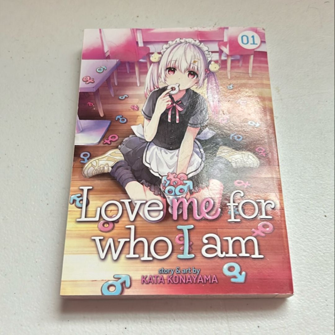 Love Me for Who I Am Vol. 1