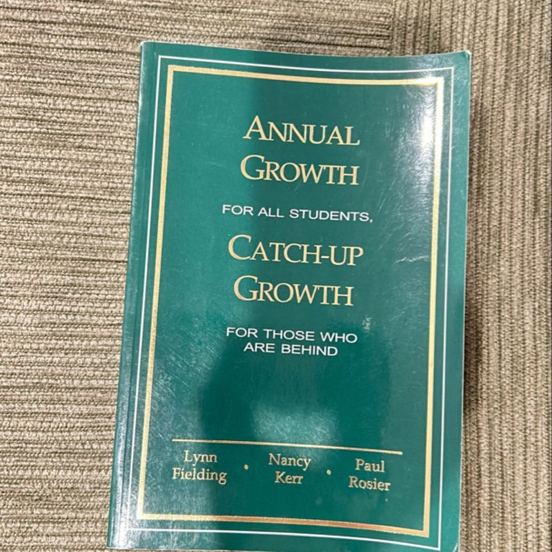 Annual Growth, Catch-up Growth