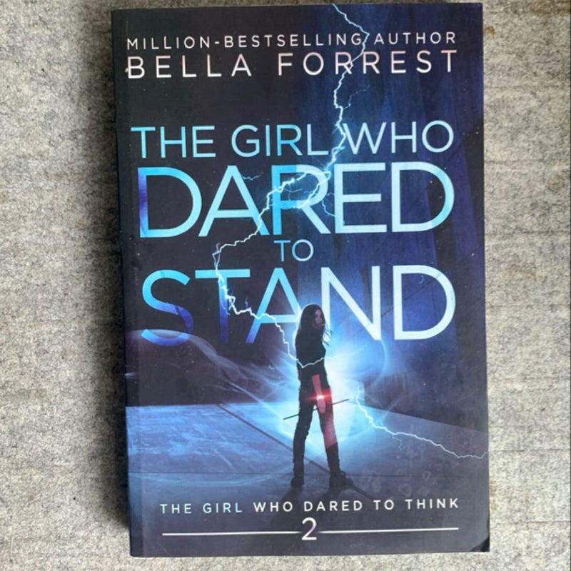 The Girl Who Dared to Stand