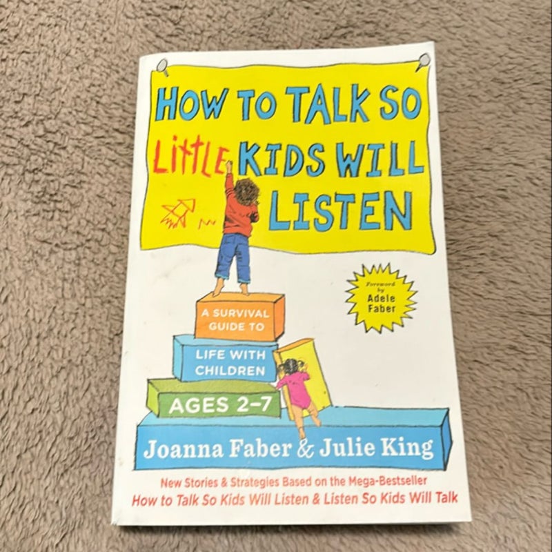 How to Talk So Little Kids Will Listen