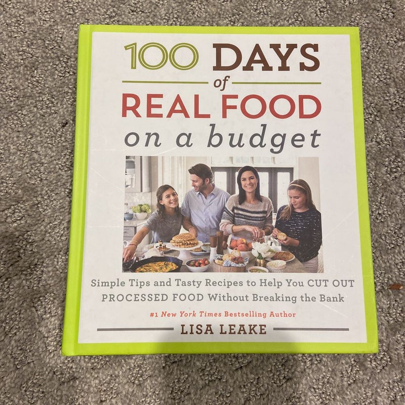 100 Days of Real Food: on a Budget