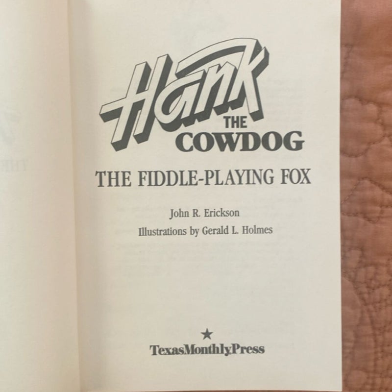 Hank The Cowdog and The Case of the Fiddle-Playing Fox