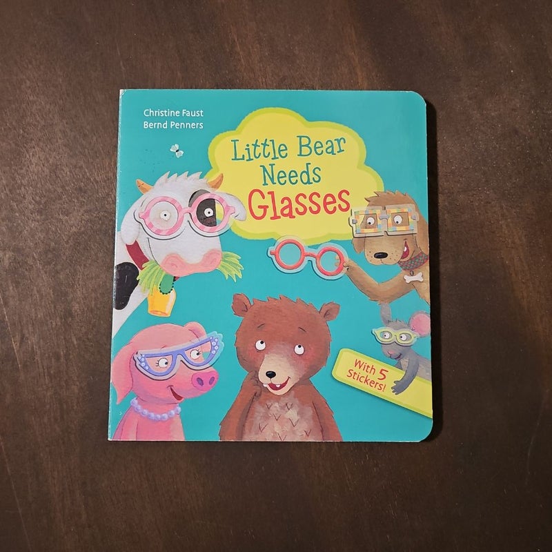 Little Bear Needs Glasses