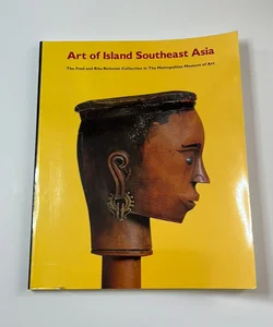 Art of Island Southeast Asia 