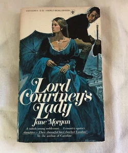 Lord Courtney’s Lady
