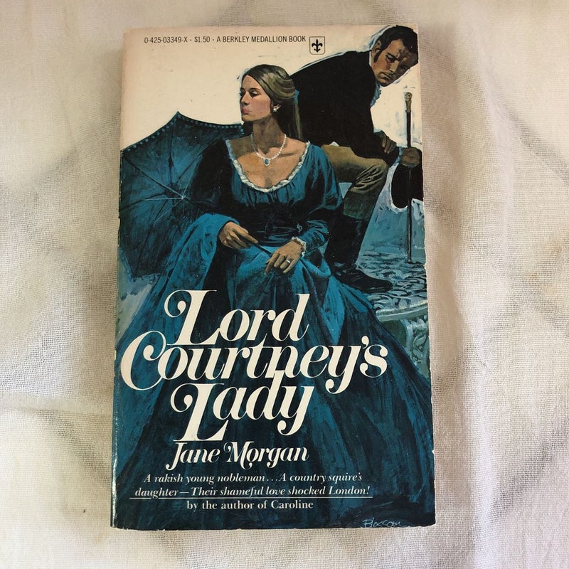 Lord Courtney’s Lady