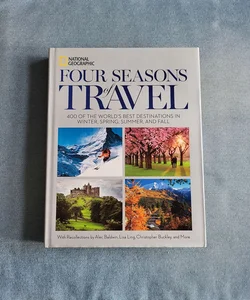 Four Seasons of Travel