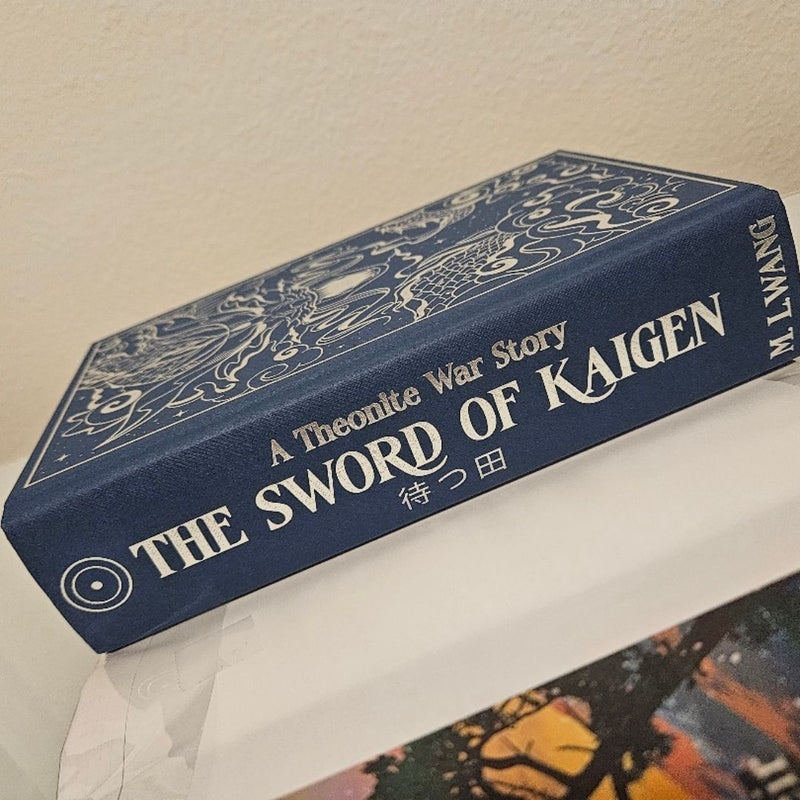 The Sword of Kaigen: Special Edition: Signed