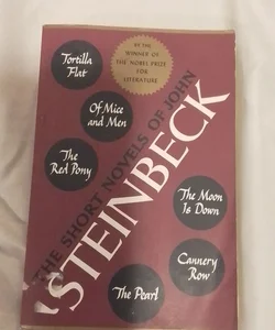 The short novels of Steinbeck