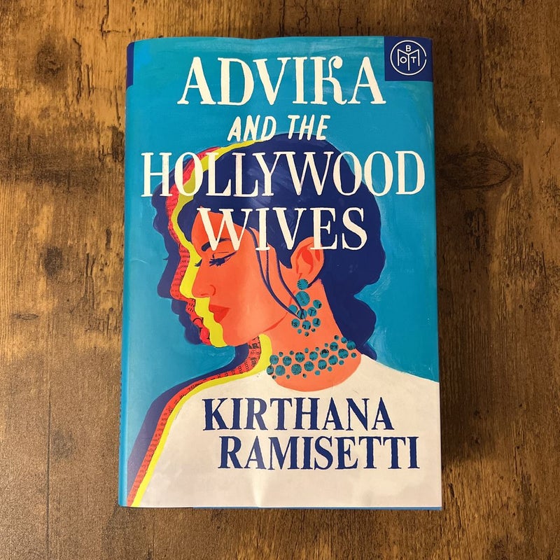 Advika and the Hollywood Wives