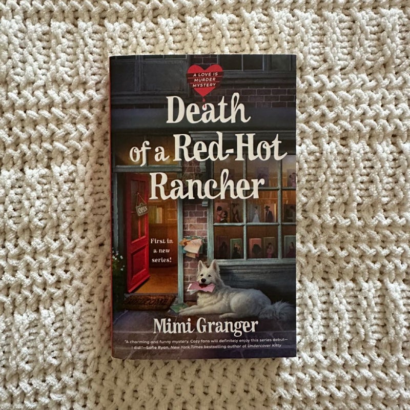 Death of a Red-Hot Rancher