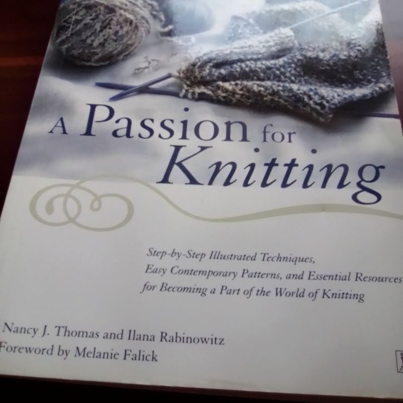 A Passion for Knitting