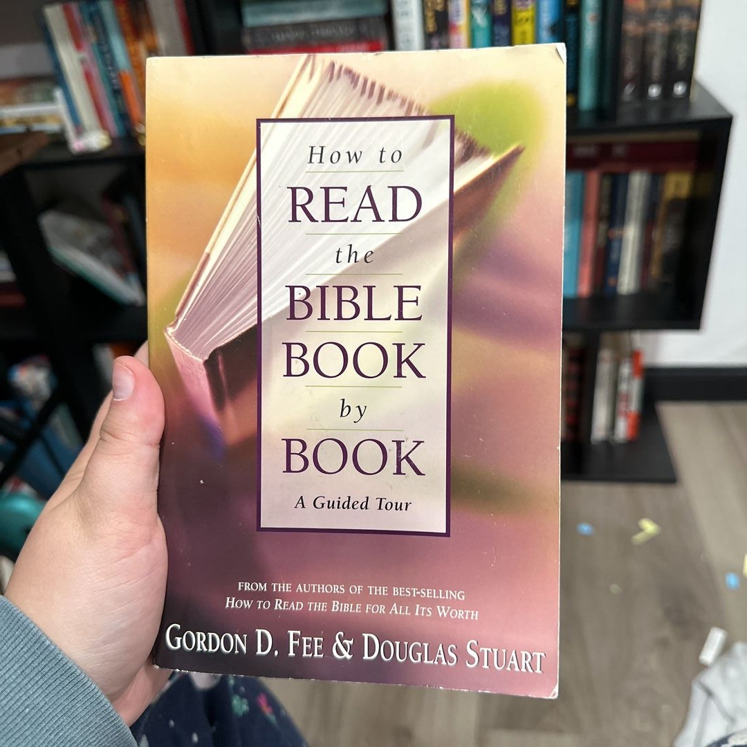 How to Read the Bible Book by Book