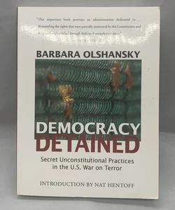 Democracy Detained