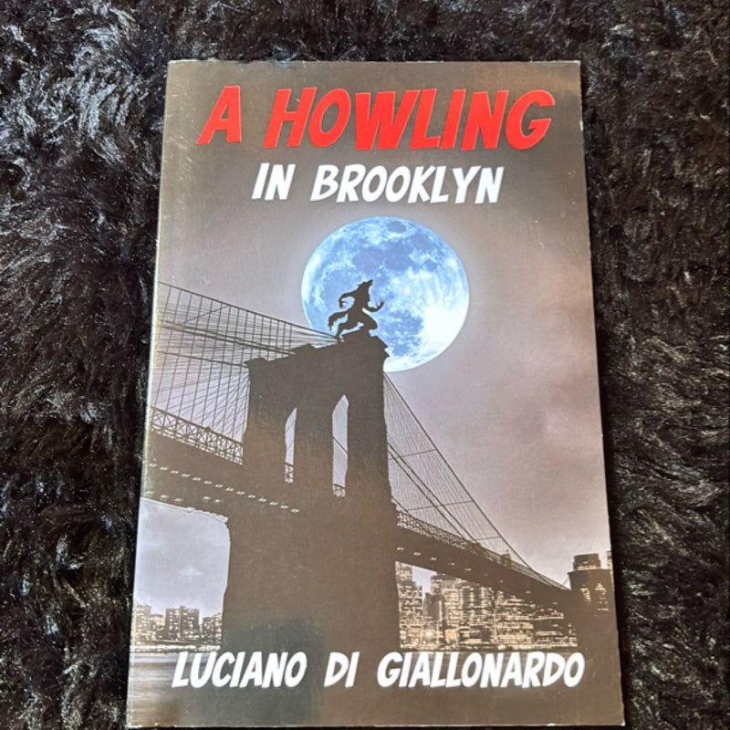 A Howling in Brooklyn