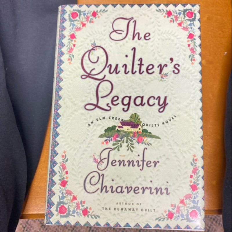 The Quilter's Legacy