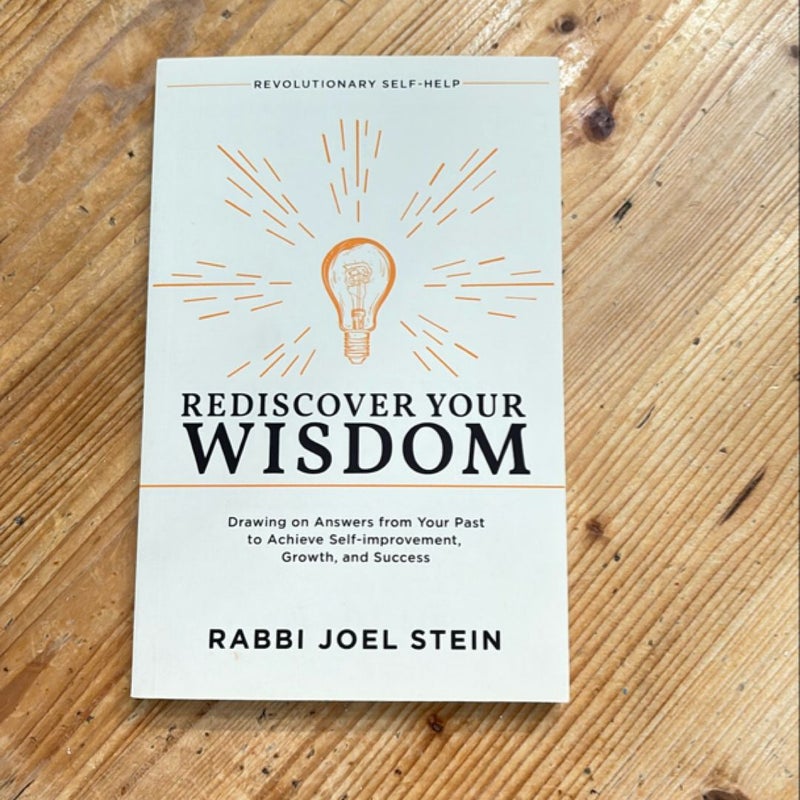 Rediscover Your Wisdom