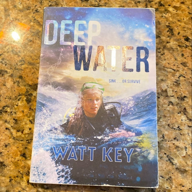 Deep Water