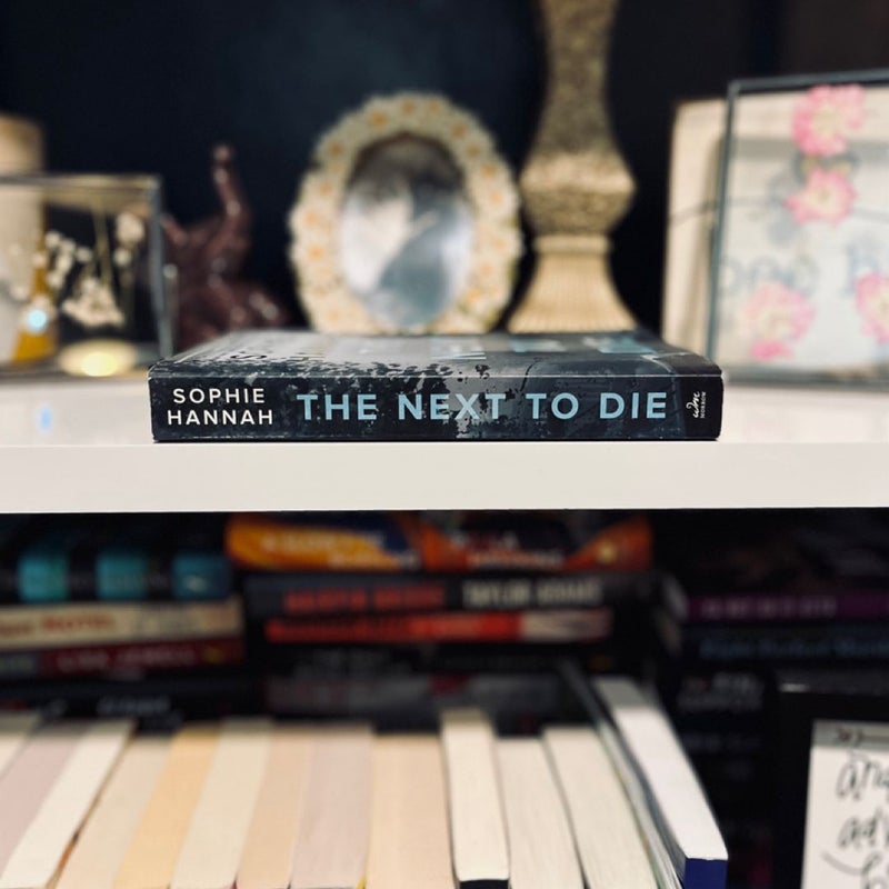 The Next to Die