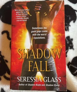 *SIGNED* Shadow Fall