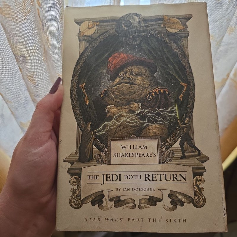 William Shakespeare's the Jedi Doth Return