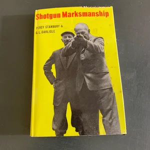 Shotgun Marksmanship