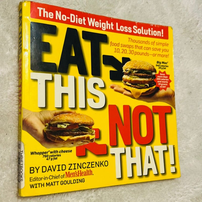 Eat This Not That!