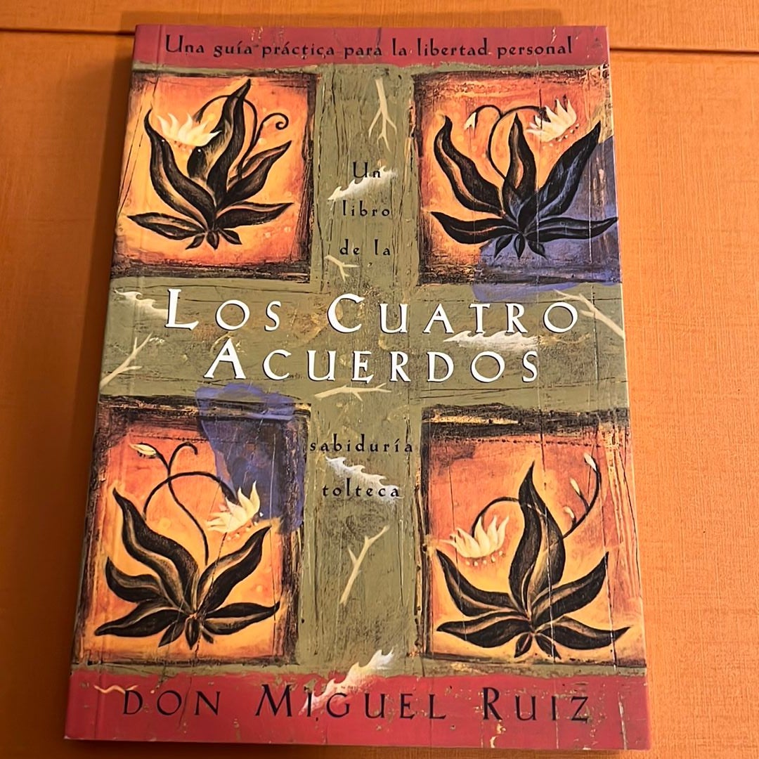 Los cuatro acuerdos - Hardcover By Ruiz, Miguel - VERY GOOD