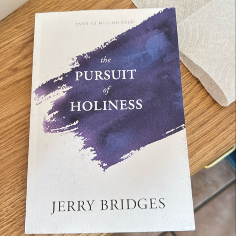 The Pursuit of Holiness