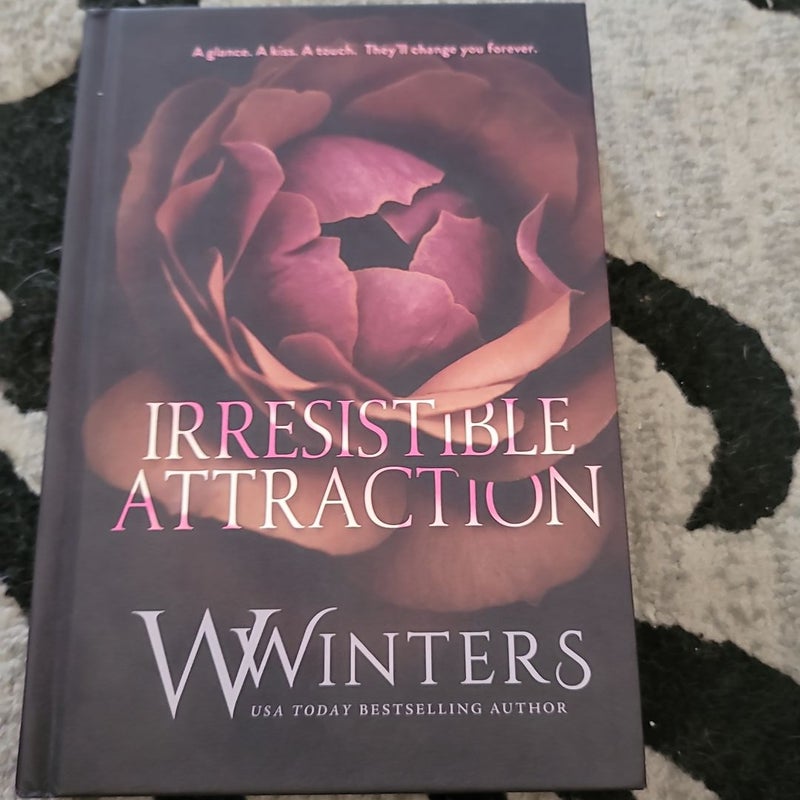 Irresistible Attraction
