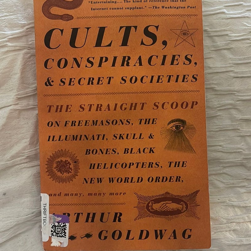 Cults, Conspiracies, and Secret Societies