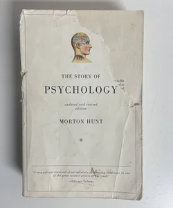 The Story of Psychology