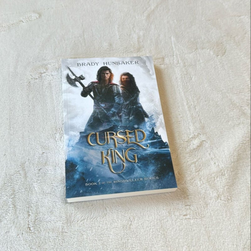 Cursed King (Ringdweller Series Book #2) - Signed copy 