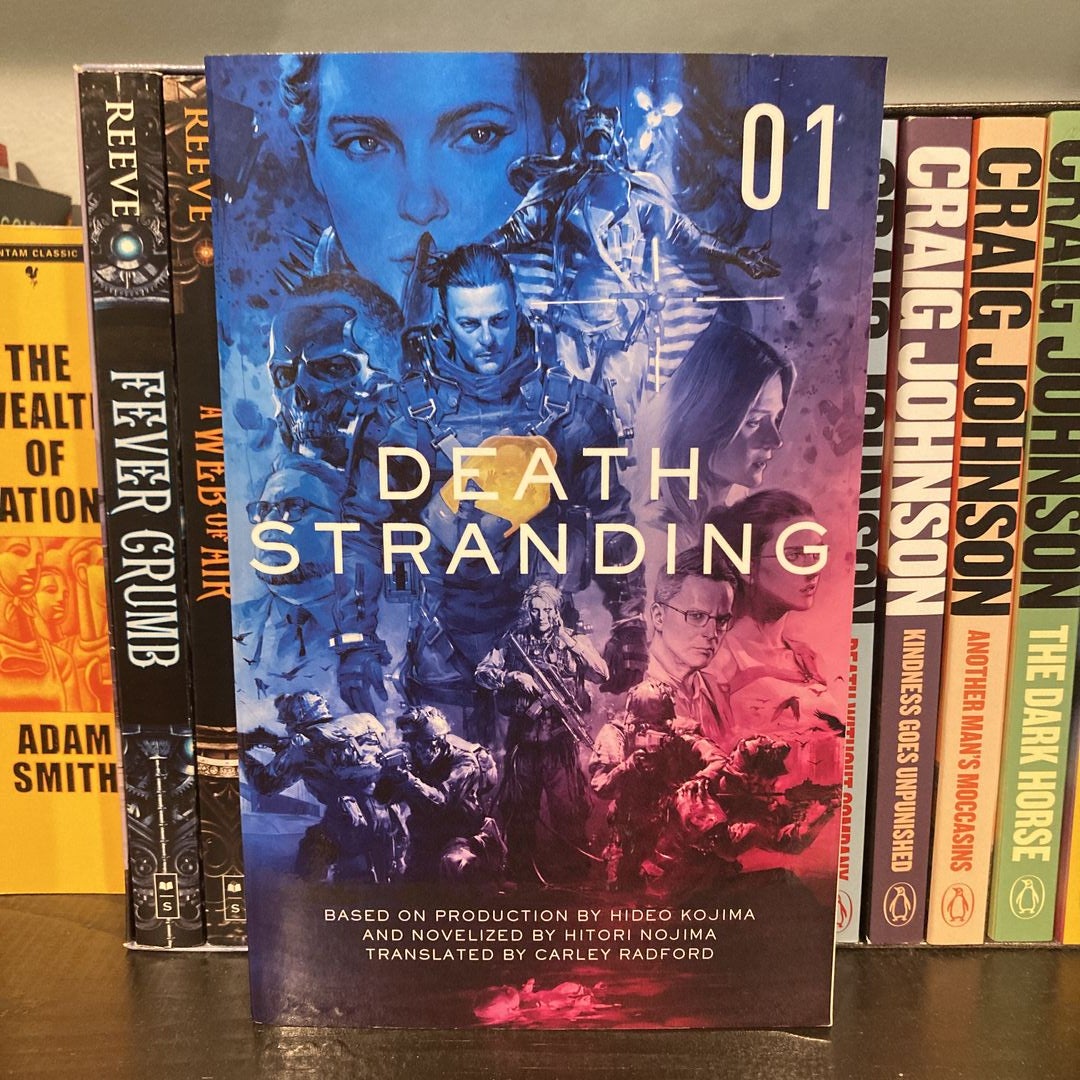 Death Stranding - Death Stranding: the Official Novelization - Volume 1