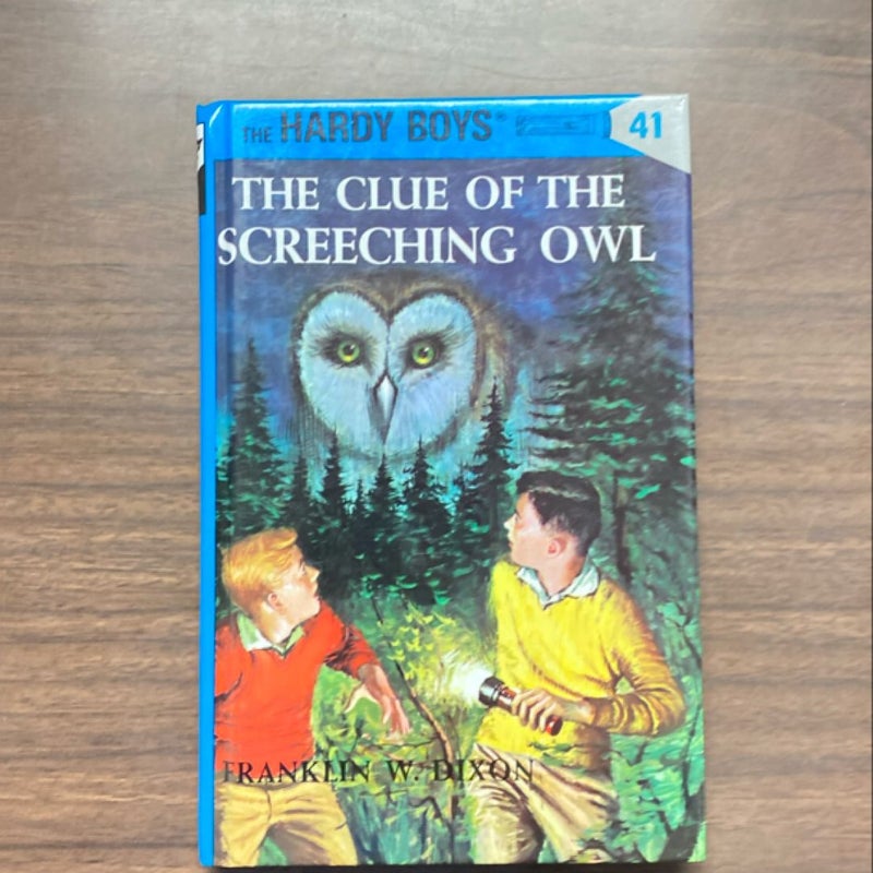 Hardy Boys 41: the Clue of the Screeching Owl