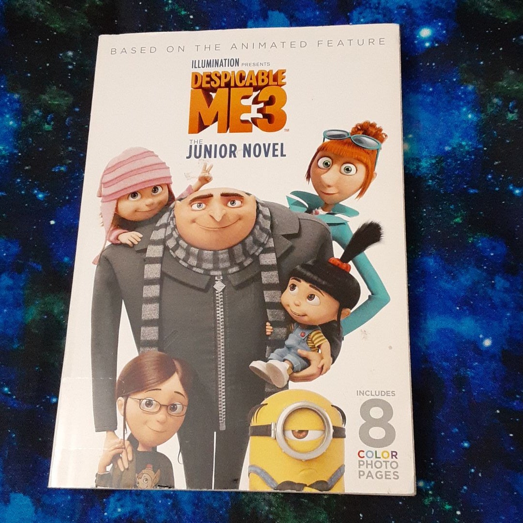 Despicable Me 3: the Junior Novel