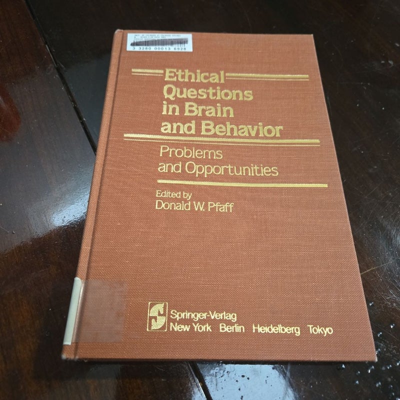 Ethical Questions in Brain and Behavior