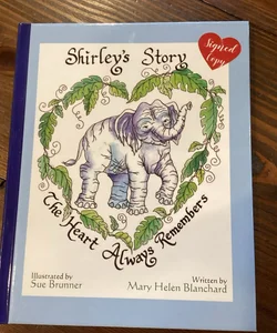 Shirley’s Story Signed Copy