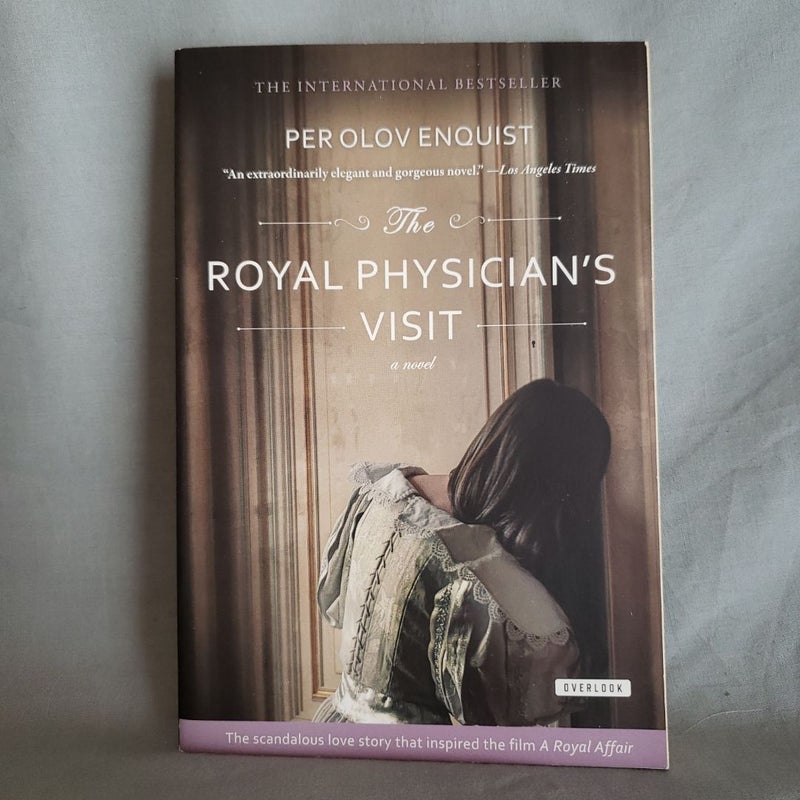 The Royal Physician's Visit