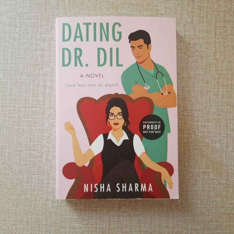 Dating Dr. Dil (ARC)